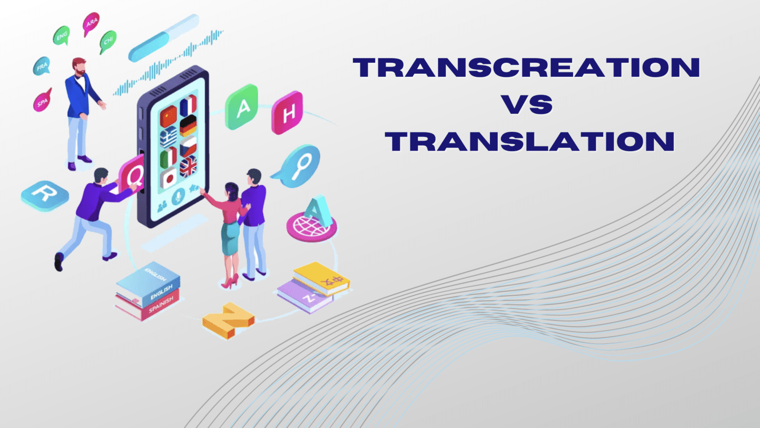 the difference between transcreation and translation in 2026